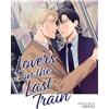 Seven Seas Lovers on the Last Train