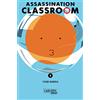 CARLSEN MANGA Assassination Classroom 08: Humorvolle Action im Kampf Schulklasse vs. Alien: 8