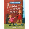 Oetinger Ich will auch in die Schule gehen: Mini-Ausgabe für die Schultüte