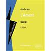 ELLIPSES Marguerite Duras, L'Amant - 2e édition