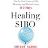 Avery Healing SIBO: Fix the Real Cause of IBS, Bloating, and Weight Issues in 21 Days