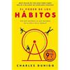 B de Bolsillo El poder de los hábitos (edición limitada): Por qué hacemos lo que hacemos en la vida y en el trabajo