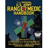 CREATESPACE The Official US Army Ranger Medic Handbook - Full Size Edition: Master Close Combat Medicine! Giant 8.5 x 11 Size - Large, Clear Print - Complete & Unabridged