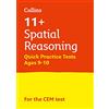 Collins 11+ Spatial Reasoning Quick Practice Tests Age 9-10 (Year 5): For the 2026 CEM Tests