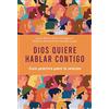 Nueva Eva Dios quiere hablar contigo: Guía práctica para la oración