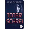 FISCHER Taschenbuch Im Kopf des Mörders - Toter Schrei: Thriller: 3
