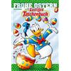 Egmont Ehapa Media Lustiges Taschenbuch Frohe Ostern 01: Ostergeschichten