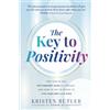 Hay House UK The Key to Positivity: Why You've Got the Comfort Zone All Wrong—and How to Tap Its Power to Live Your Best Life Now
