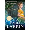 Emily Larkin Resisting Miss Merryweather: 2