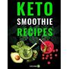 Ketoveo Keto Smoothie Recipes (Tascabile)