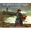 Arielle North Olson The Lighthouse Keeper's Daughter (Copertina rigida)