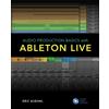 Eric Kuehnl Audio Production Basics with Ableton Live (Tascabile)