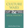 Elaine B. Sharp Culture Wars and Local Politics (Tascabile)