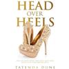 Tatenda Dune Head Over Heels (Tascabile)