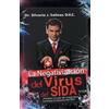 Silverio J Salinas D H C La negativización del virus del sida (Tascabile)