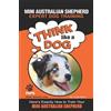 Paul Allen Pearce MINI AUSTRALIAN SHEPHERD Expert Dog Training (Tascabile)