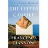 Francesca Giannone The Letter Carrier (Tascabile)