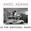 Ansel Adams Ansel Adams in the National Parks (Copertina rigida)