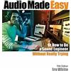 Ira White Audio Made Easy (Tascabile)