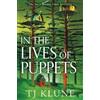 TJ Klune In the Lives of Puppets (Tascabile)