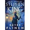 Stephen King Never Flinch (Tascabile)