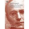 Claus Thomasberger M Karl Polanyi′s Vision of a Socialist Tra (Copertina rigida)