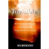 Mya Meriweather Invisible My Story of Multiple Sclerosis and Trigemi (Tascabile)