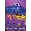 Ingramcontent The Spiritual Properties of Herbs