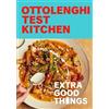 Clarkson Potter Ottolenghi Test Kitchen: Extra Good Things: Bold, Vegetable-forward Recipes Plus Homemade Sauces, Condiments, and More to Build a Flavor-packed Pantry