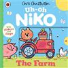 Ladybird Uh-Oh, Niko: The Farm : a push, pull and slide story: Discover animals, tractors and more on the farm with this interactive board book