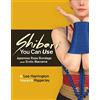 Mystic Productions Press Shibari You Can Use: Japanese Rope Bondage and Erotic Macramé