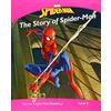 Pearson Education The story of Spiderman. Level 2. Con espansione online