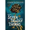 Bloomsbury YA Seven Deadly Thorns: Your next romantasy obsession