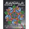 Color Questopia Mandala Color By Number Anti Anxiety Coloring Book For Adult Relaxation BLACK BACKGROUND: 35 Beautiful Meditative Mandalas