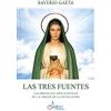 978-3-9524986-9-9 Las Tres Fuentes: Las Profecias apocalípticas de la Virgen de la Revelación
