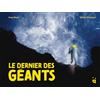 Helvetiq Le dernier des géants