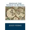 CREATESPACE Around the World in 80 Days [Lingua Inglese]