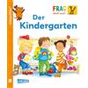 Carlsen Unkaputtbar: Frag doch mal die Maus: Der Kindergarten: Ein Sachbuch für Kinder ab 2 Jahren: 21