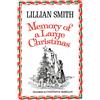W. W. Norton and Company, Inc. Memory Of A Large Christmas