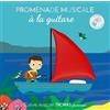 THOMAS JEUNESSE Promenade musicale à la guitare: Livre sonore bébé à toucher dès 6 mois avec grandes piles AAA alcalines incluses