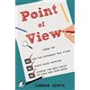 Ylva Publishing Point of View: How to use the different POV types, avoid head-hopping, and choose the best point of view for your book