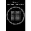 CREATESPACE I Ching: The Book of Changes