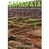 CREATESPACE Samaipata: Bolivia's Megalithic Mountain [Lingua Inglese]