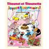 TRIOMPHE Titounet et Titounette, Tome 21 : Joyeux anniversaire !