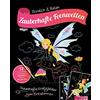 Naumann & Göbel Zauberhafte Feenwelten - Kratzbuch für Kinder ab 6 Jahren: 12 Scratch-Motive mit fantastischen Farbeffekten inkl. Holz-Stick