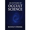 The Lost Book Project An Outline of Occult Science: Unabridged and Illustrated Book by Rudolf Steiner