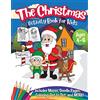 Peanut Prodigy The Christmas Activity Book for Kids - Ages 4-6: A Creative Holiday Coloring, Drawing, Tracing, Mazes, and Puzzle Art Activities Book for Boys and Girls Ages 4, 5, and 6 Years Old