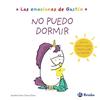 Editorial Bruño Las emociones de Gastón. No puedo dormir
