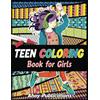 Ahoy Publications Teen Coloring Book for Girls: Engaging designs and patterns for older girls and teenagers featuring fun zendoodle pages for rejuvenation and mindfulness