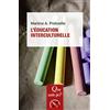 QUE SAIS JE L'éducation interculturelle